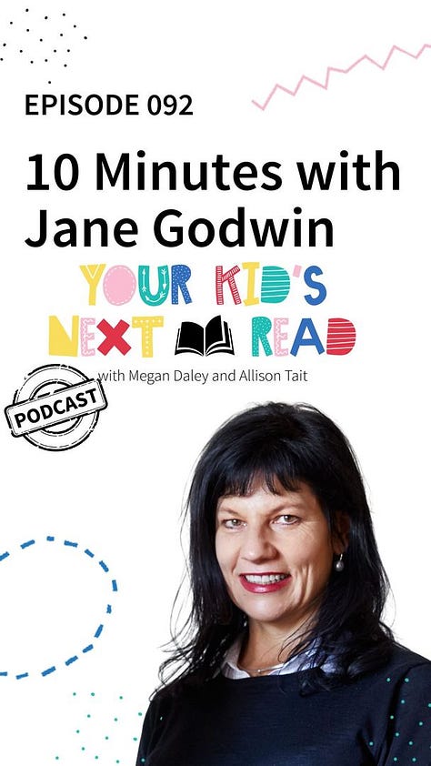 Covers from Your Kid's Next Read podcast featuring author interviews. A. F. Steadman, Rebecca Lim, Samera Kamaleddine, Melissa Keil Jane Godwin, Matt Stanton