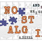 Nostalgia - Table of Contents
