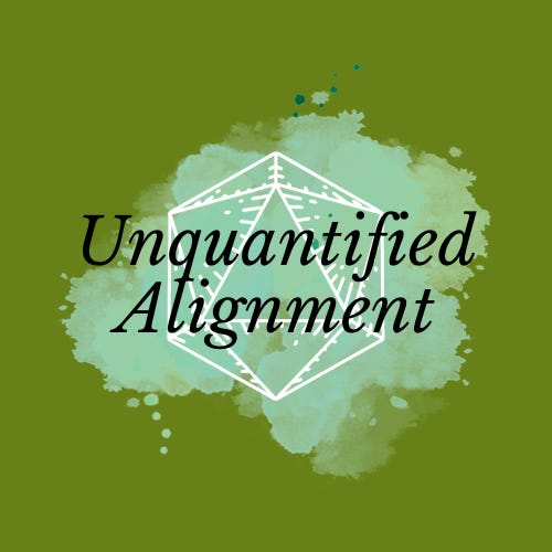 Unquantified Alignment Fiction