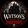 Watson's House of Horrors