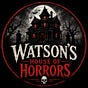 Watson's House of Horrors