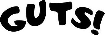 GUTS MAGAZINE