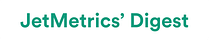 JetMetrics Digest 