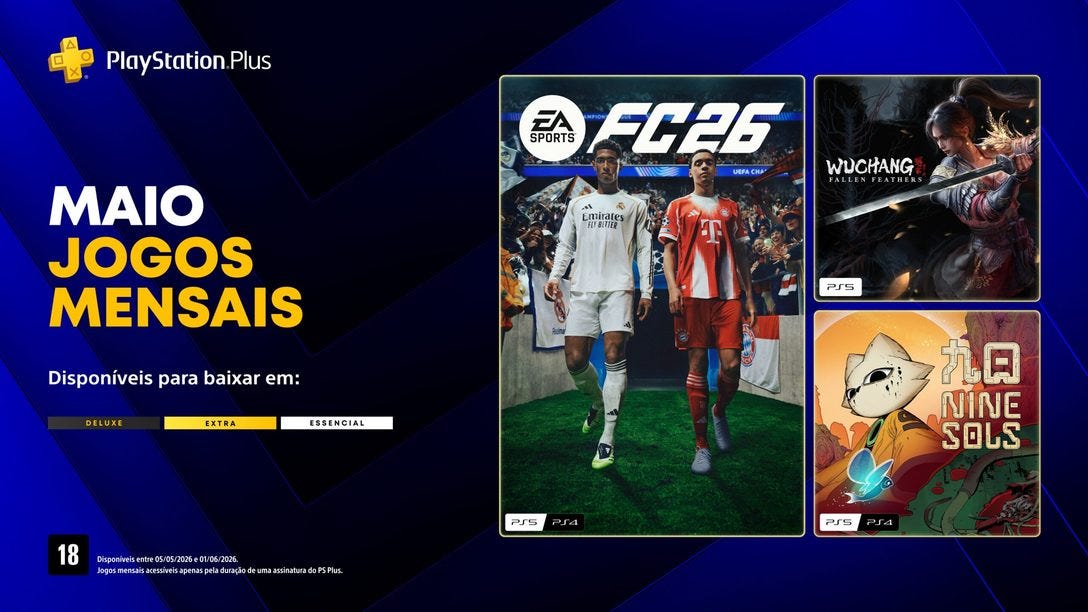 Jogos mensais de maio para assinantes PlayStation Plus: EA Sports FC 26, Wuchang: Fallen Feathers e Nine Sols