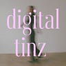digital tinz