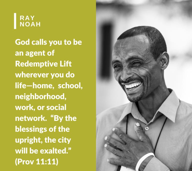 Redemptive Lift - Ray Noah | Faith in Motion