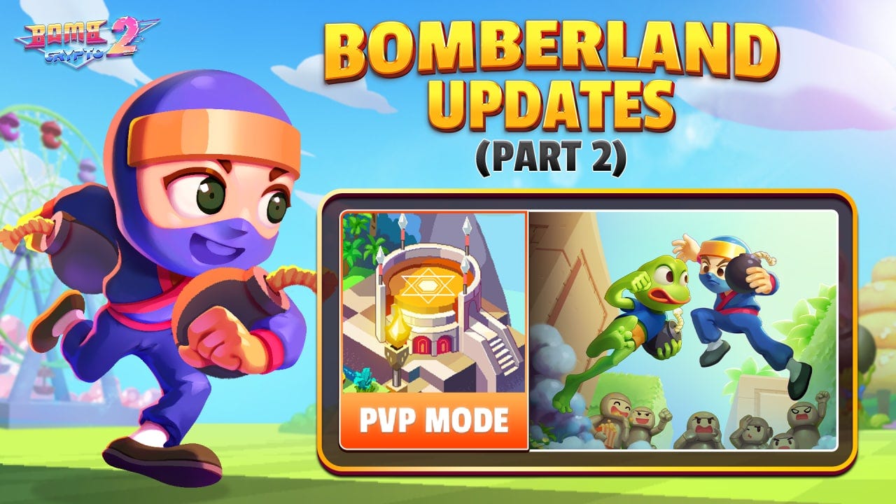 BOMBERLAND UPDATES - by Bomb Crypto 2