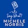 Say What? with Michele Norris