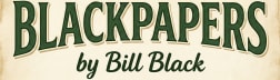 BlackPapers by Bill Black