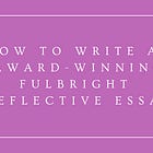 Reflective Essay (Fulbright)