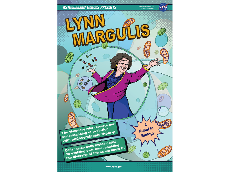 Poster of Lynn Margulis as an astrobiology hero. Poster of Lynn Margulis as an astrobiology hero.
