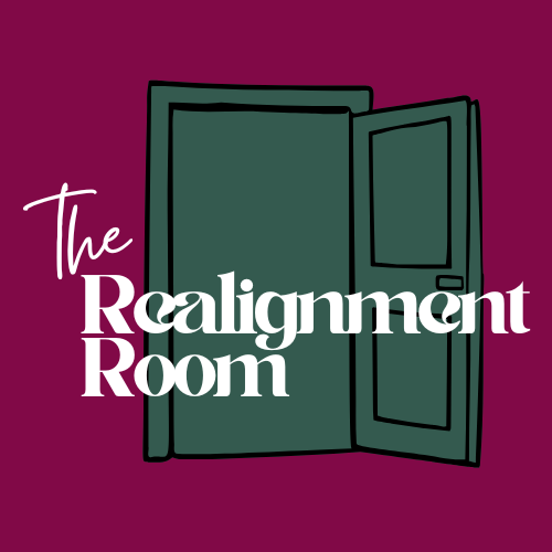 The Realignment Room