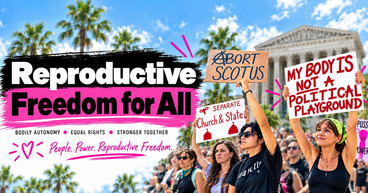  Reproductive Freedom for All: Courts, Ballots and Care | October 6, 2026.