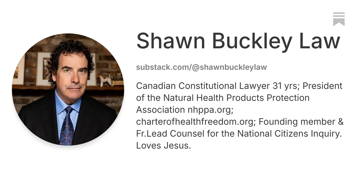 Shawn Buckley Law | Substack