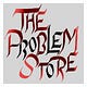 The Problem Store