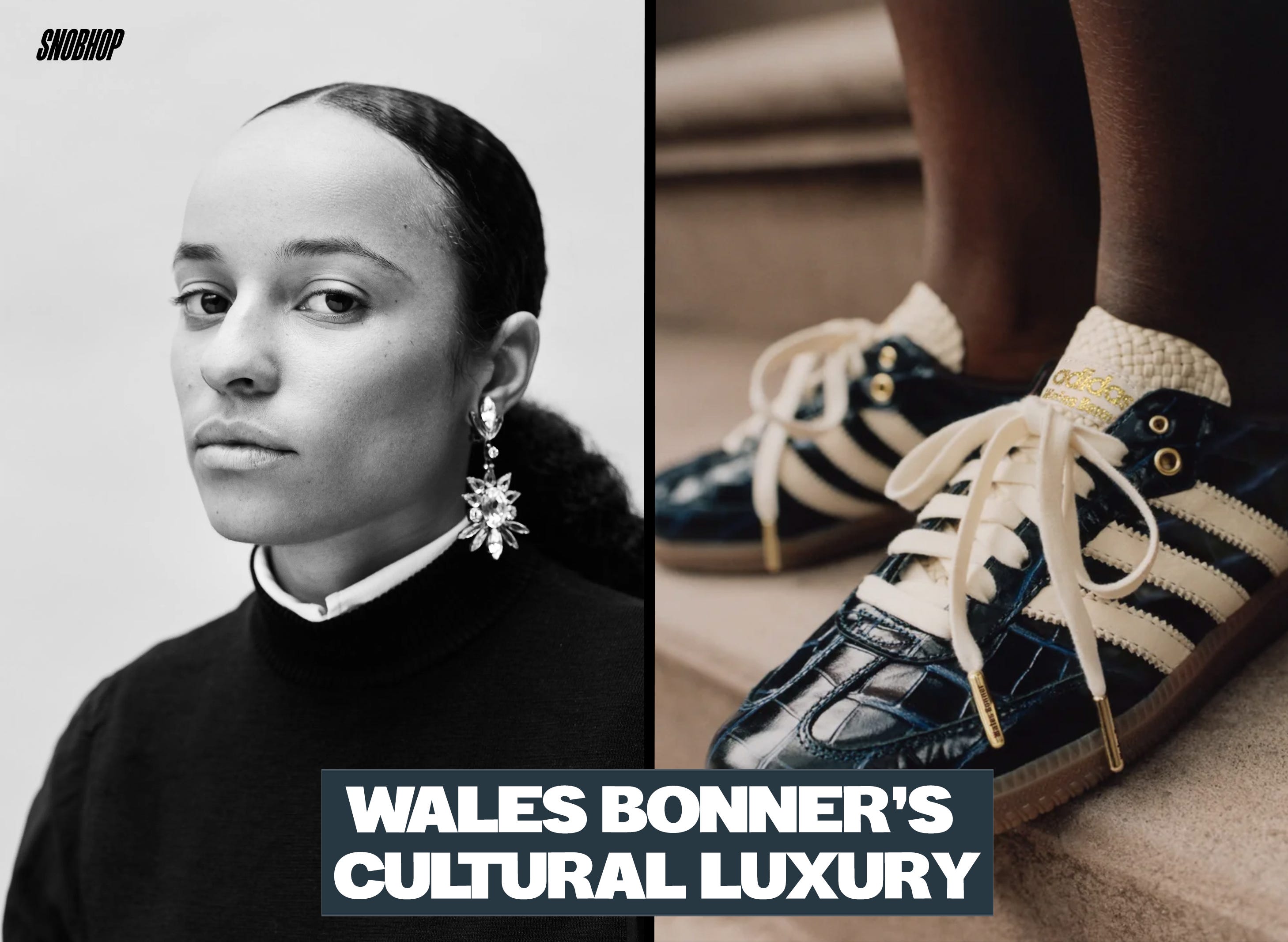 Wales Bonner's Cultural Luxury - by John Wright - SNOBHOP
