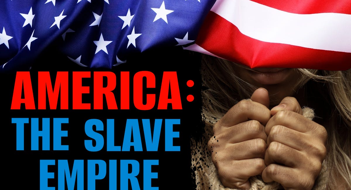 AMERICA: THE SLAVE EMPIRE - Income Taxes & Extortion [Part 2]