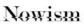 Nowism by Tom Goodwin