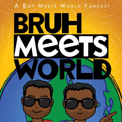 bruh meets world  | rmrk*st | Remarkist Magazine
