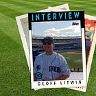 Interview #10: Geoff Litwin, Mariner diehard