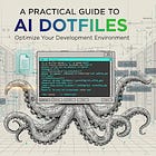 A Practical Guide to AI Dotfiles