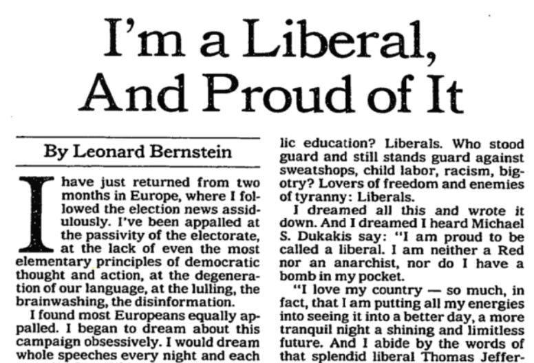 “I'm a Liberal, and Proud of It” — Bernstein for the New York Times, October 30, 1988