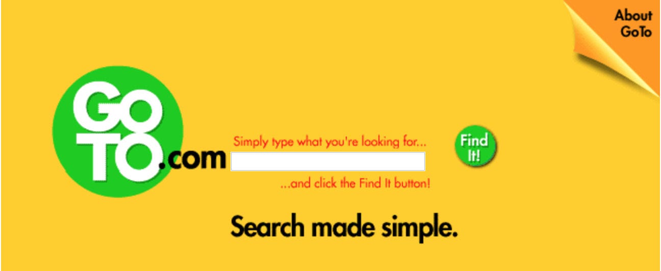 GoTo: The Forgotten Search Engine - The History of the Web GoTo: The Forgotten Search Engine - The History of the Web