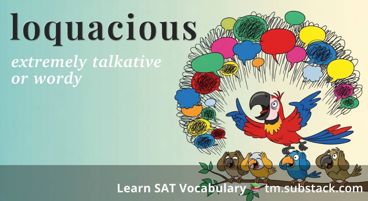 Cartoon illustration of an animated parrot talking enthusiastically with dozens of speech bubbles filled with scribbled lines bursting from its beak, while other smaller birds on a branch cover their ears with their wings in exhaustion. The talkative parrot gestures dramatically with its wings, positioned in the lower right corner against a teal to cream gradient background; used to illustrate the SAT word 'loquacious'.