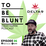 To Be Blunt