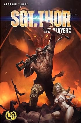 SGT. THOR The Slayer SGT. THOR The Slayer