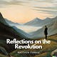 Reflections on the Revolution