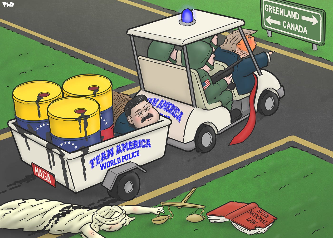 Cartoon showing Donald Trump riding in a golf cart with a blue flashlight on top, together with US soldiers. The cart is pulling a freight cart with Nicolas Maduro tied up in it, as well as a bunch of oil drums. The side of the freight cart reads ‘Team America: World Police’. Behind the cart Lady Justice is lying one the ground; she has just been run over. A book titled ‘International Justice’ has fallen from her hands. Meanwhile, the golf cart has stopped at an intersection with a sign that points to Canada in one direction, and Greenland in the other. Trump is posting towards Greenland.