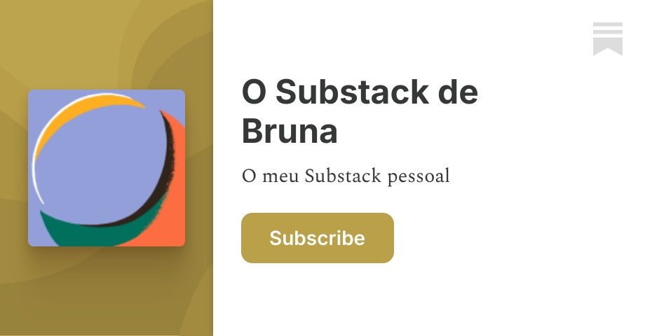 O Substack de Bruna | Substack