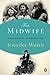 The Midwife: A Memoir of Birth, Joy, and Hard Times