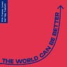The World Can Be Better