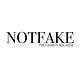 NOTFAKE