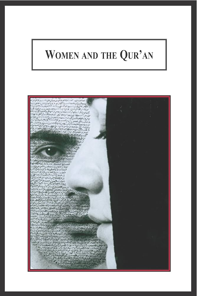 Women and the Qur'an: A Study in Islamic Hermeneutics (Women of Allah):  Davary, Bahar, Tatar, Burhanettin: 9780773438583: Amazon.com: Books