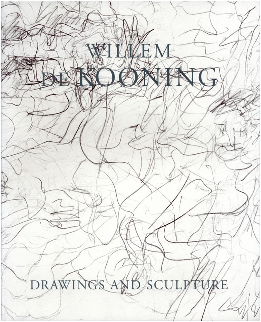 Willem de Kooning: Drawings and Sculpture, Essay by Peter Schjeldahl, Co-published by Mitchell-Innes & Nash and Matthew Marks Gallery, New York, NY, 1998 [Art: © The Willem de Kooning Foundation / ARS, New York]
