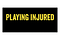 Playing Injured