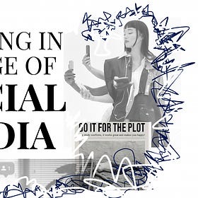 DRESSING IN THE AGE OF SOCIAL MEDIA