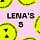Lena’s 5