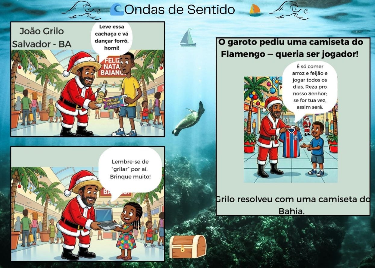 João Grilo, de Ariano Suassuna, como Papai Noel em Salvador-BA. O Gênio Grilo do Ondas de Sentido (Substack) possui todo o borogodó da brasileiragem e mantém-se afiadíssimo com suas graciosidades. Venha ler, está imperdível!
