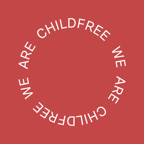 We are Childfree