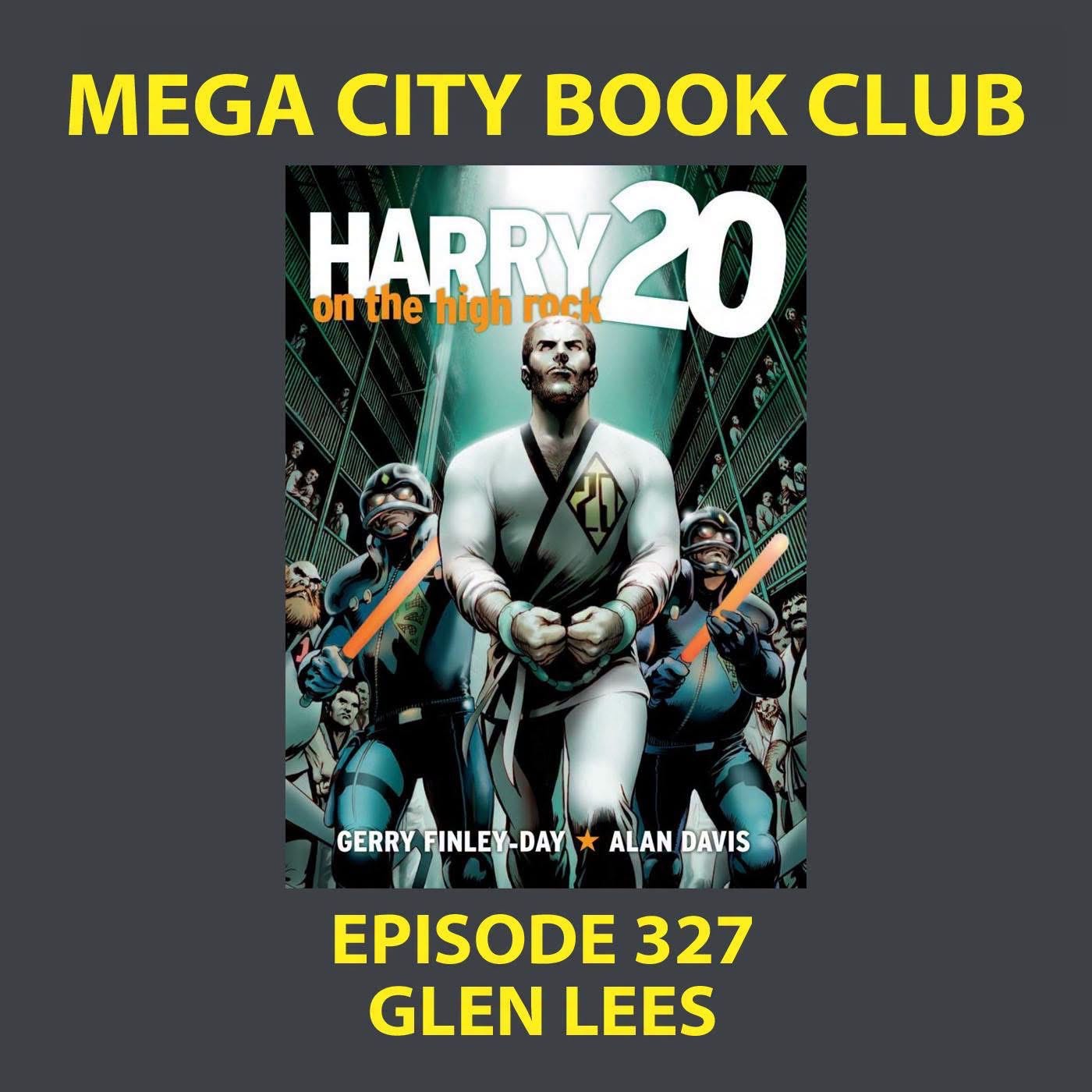 Harry 20 on Mega City Book Club