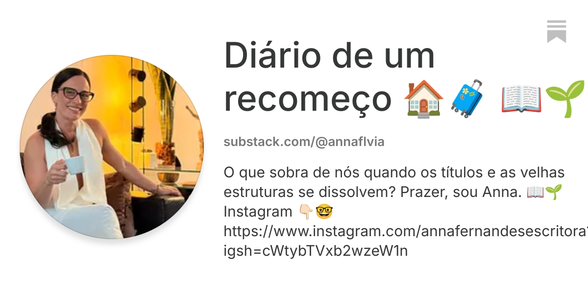 Diário de um recomeço 🏠🧳 📖🌱 | Substack