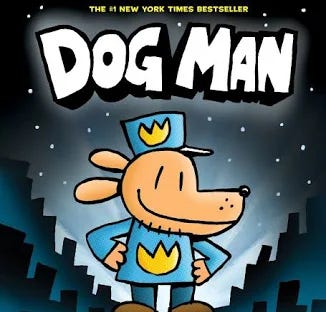 Image of Dog Man: From the Creator of Captain Underpants (Dog Man #1 ... Image of Dog Man: From the Creator of Captain Underpants (Dog Man #1 ...