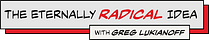 The Eternally Radical Idea with Greg Lukianoff