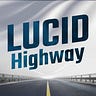 Lucid Highway