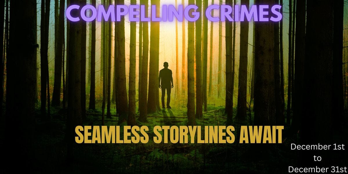 SEAMLESS STORYLINES AWAIT 
December 1st 
to 
December 31st 