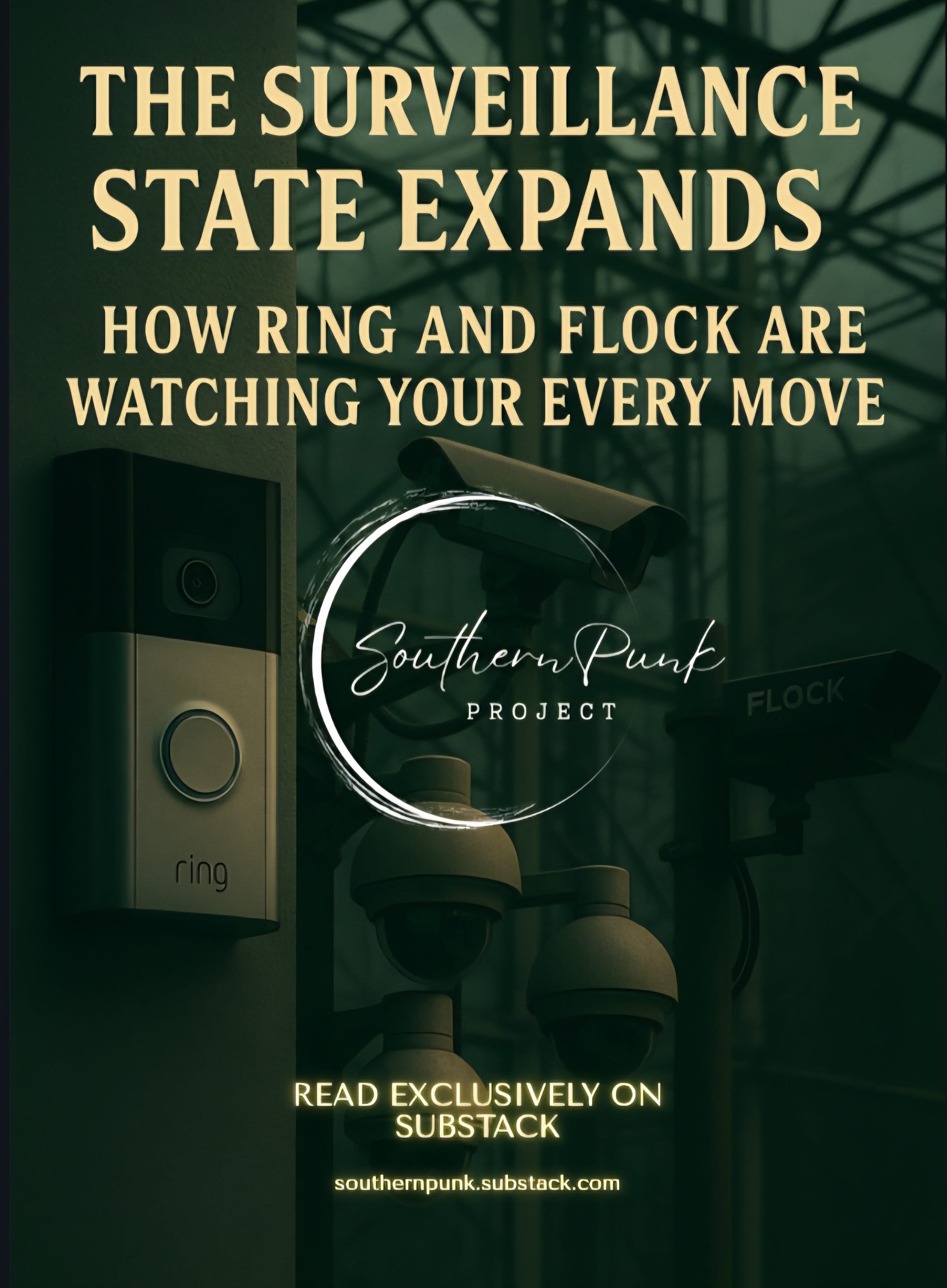 THE SURVEILLANCE STATE COMES HOME